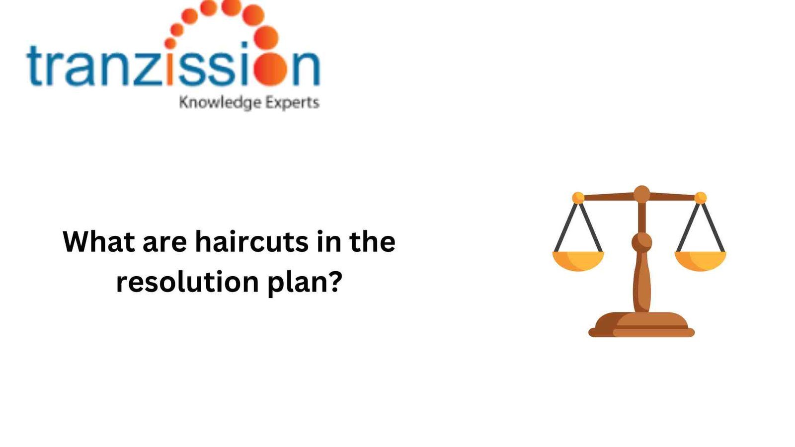 haircuts in the resolution plan