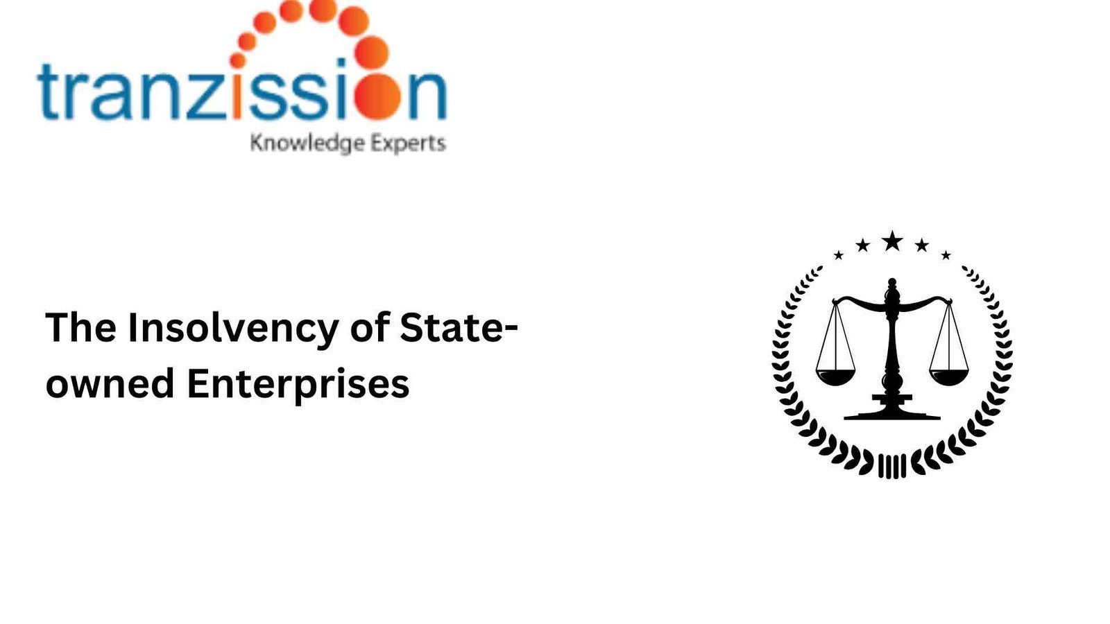 Insolvency of State-owned Enterprises