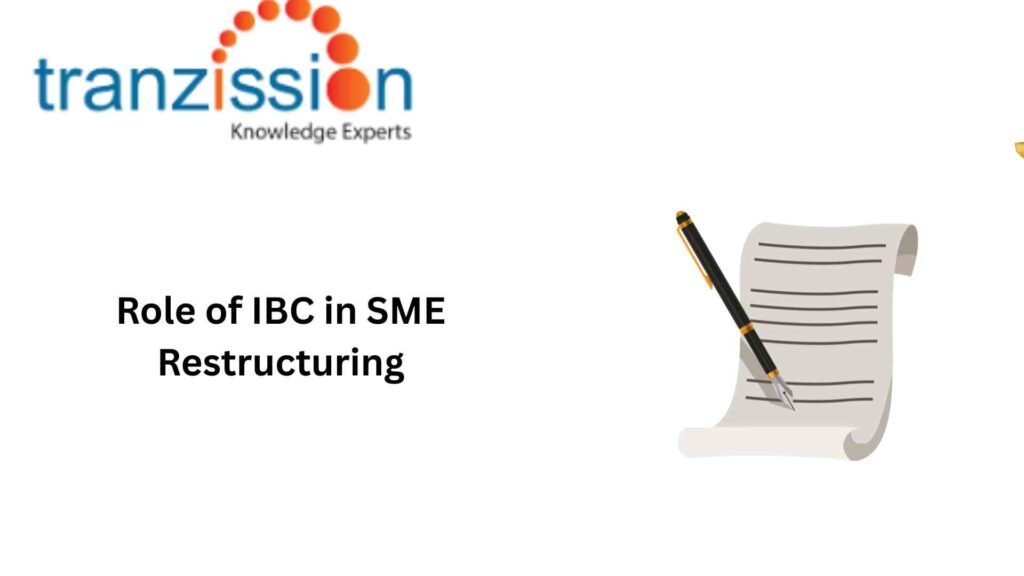 Role of IBC in SME Restructuring