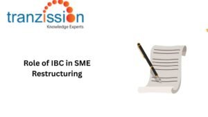 Role of IBC in SME Restructuring