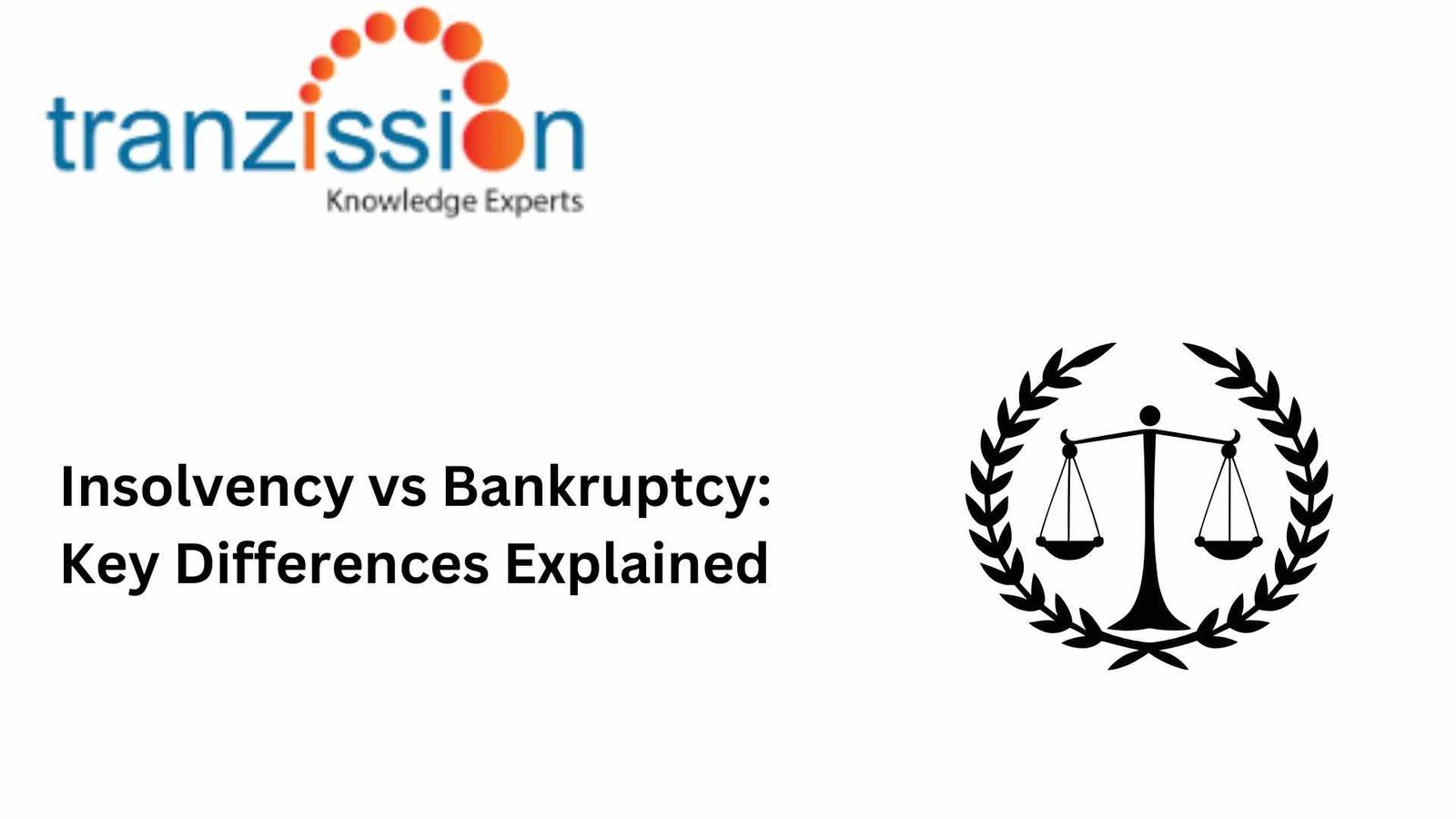 Insolvency vs Bankruptcy