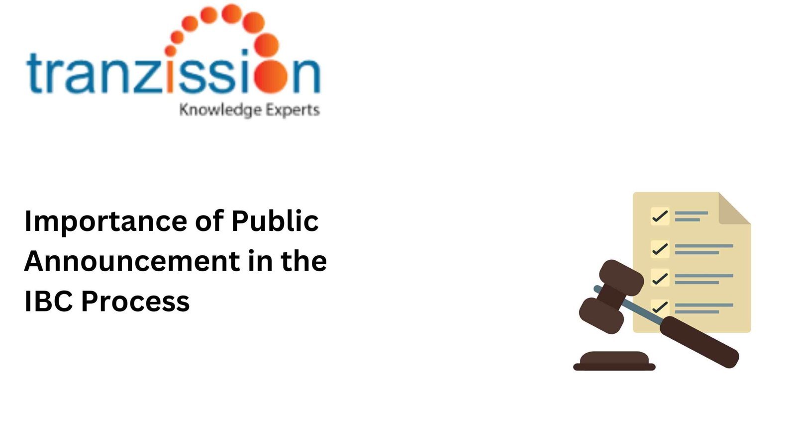 Public Announcement in the IBC Process