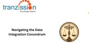 Navigating the Data Integration Conundrum