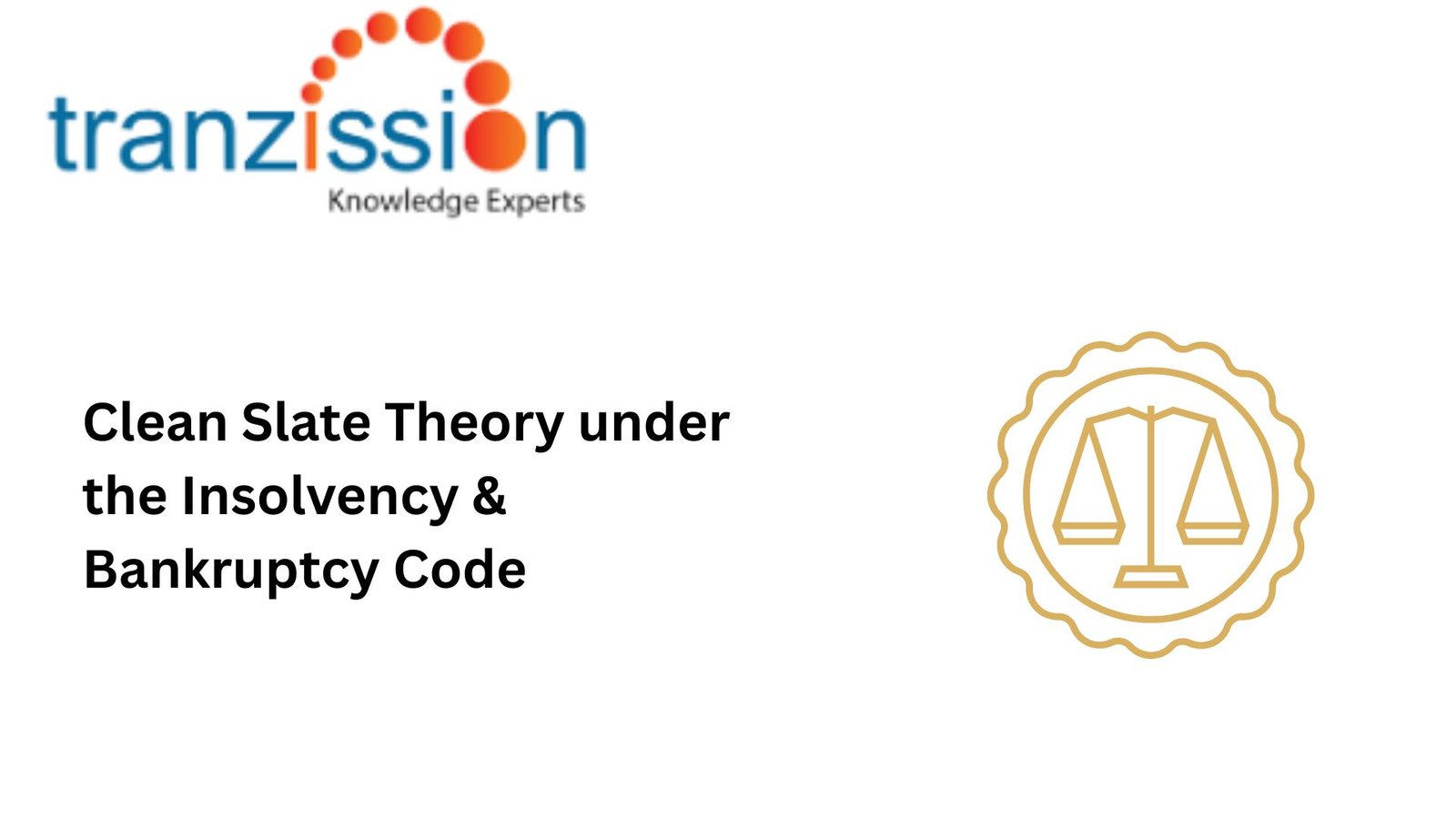 Clean Slate Theory under the Insolvency & Bankruptcy Code