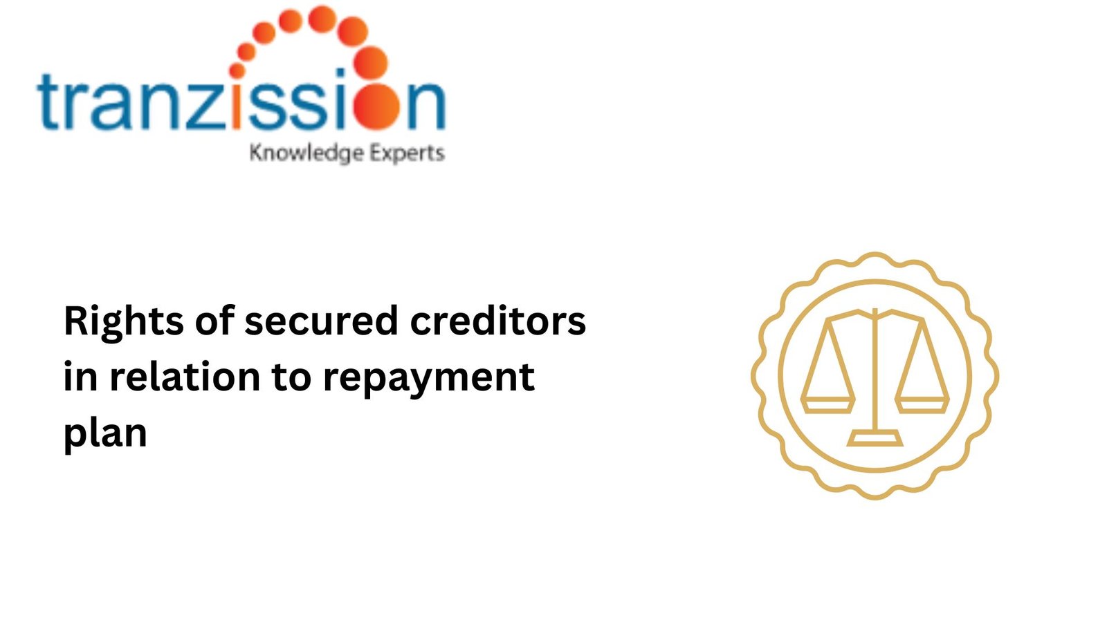 The primary goal of the IBC is to achieve a balanced interest between the parties that are participating in the bankruptcy resolution process and Rights of secured creditors