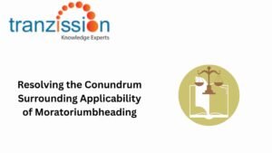 Resolving the Conundrum Surrounding Applicability of Moratorium