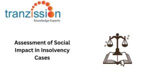 Assessment of Social Impact in Insolvency Cases