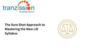 The Sure Shot Approach to Mastering the New LIE Syllabus