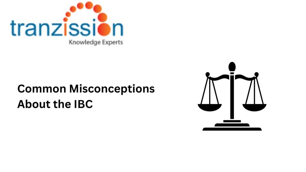Common Misconceptions About the IBC