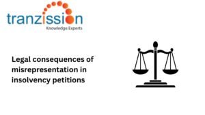 Legal consequences of misrepresentation in insolvency petitions