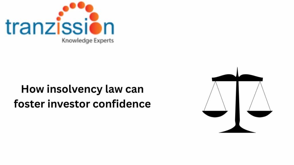 How insolvency law can foster investor confidence