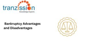 Bankruptcy Advantages and Disadvantages