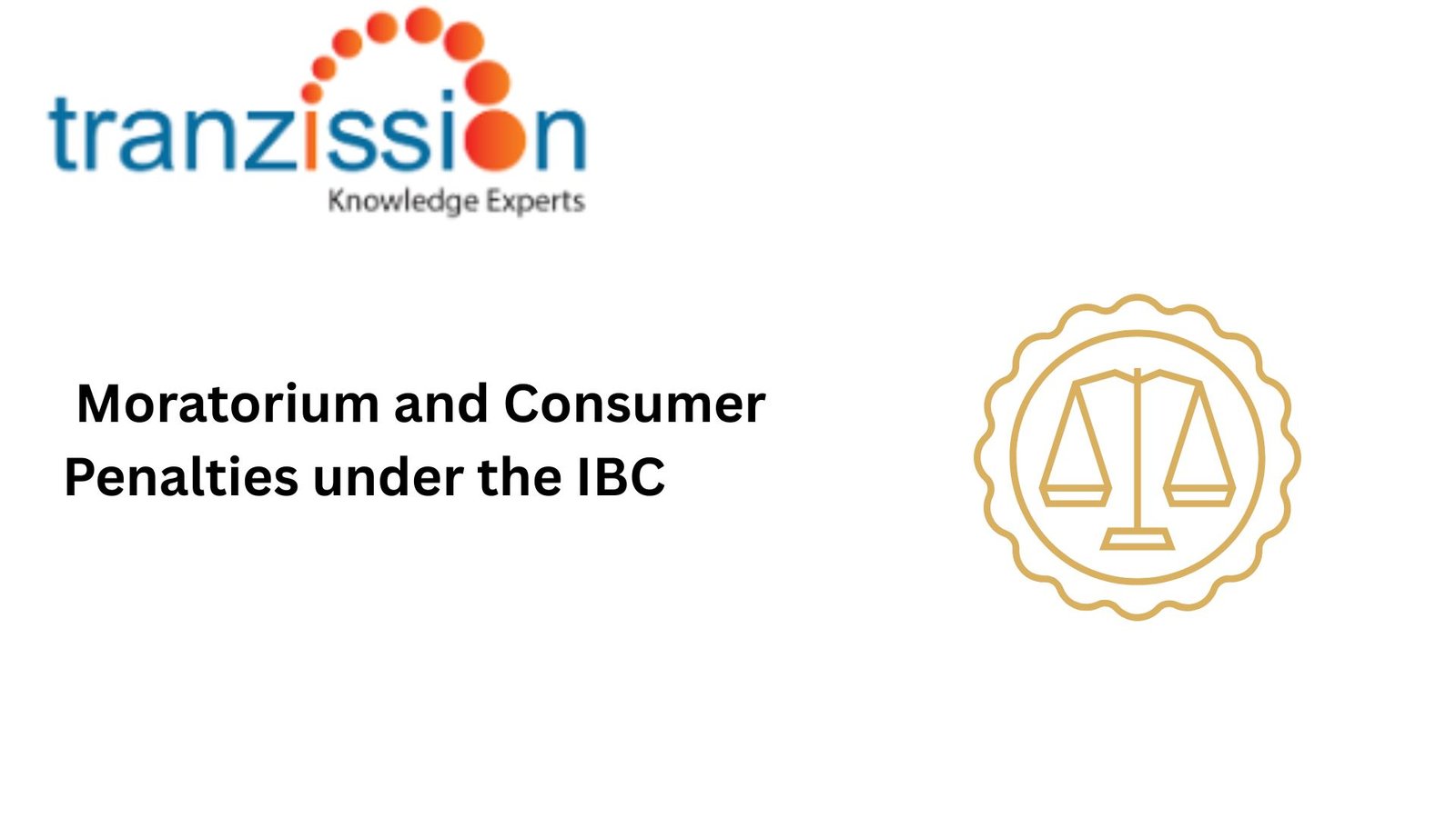 Moratorium and Consumer Penalties under the IBC