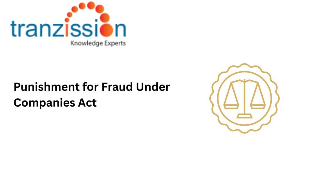 Punishment for Fraud Under Companies Act