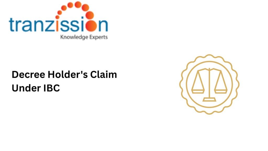 Decree Holder's Claim Under IBC