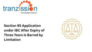 Section 95 Application under IBC After Expiry of Three Years Is Barred by Limitation
