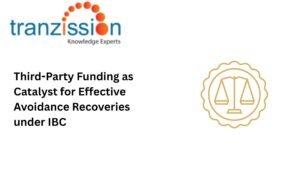 Third-Party Funding as Catalyst for Effective Avoidance Recoveries under IBC
