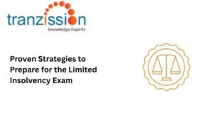 Proven Strategies to Prepare for the Limited Insolvency Exam