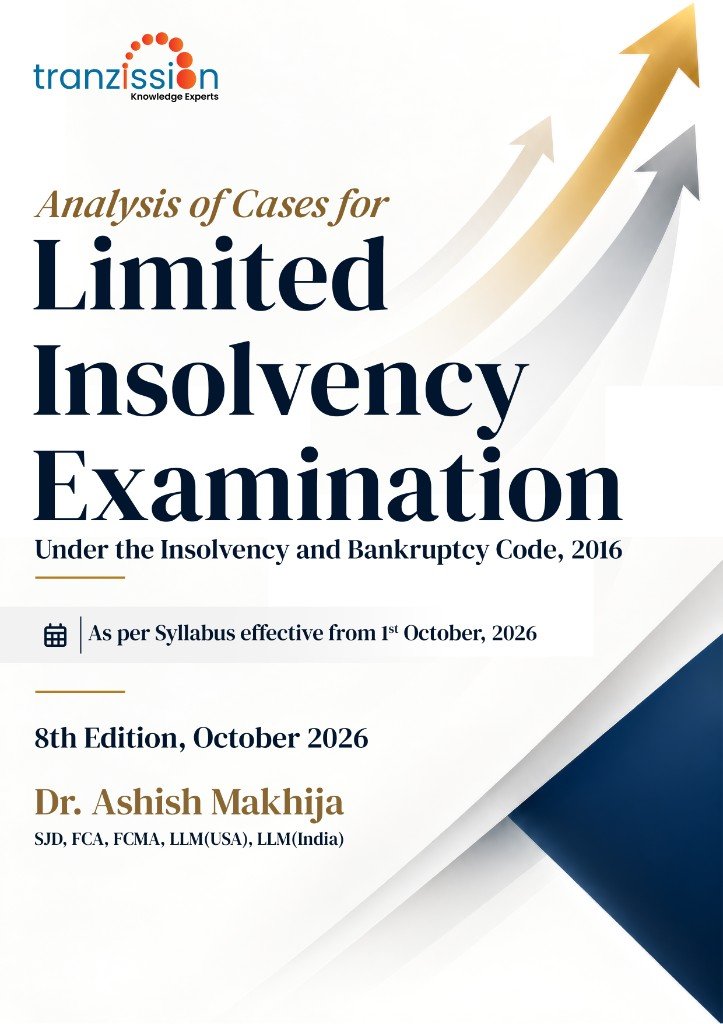 8th Edition cover, October 2026: Analysis of Cases for Limited Insolvency Examination by Dr. Ashish Makhija